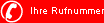 Ihre Rufnummer